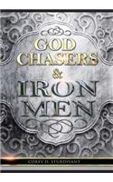 God Chasers & Iron Men