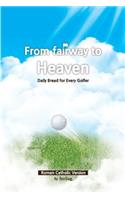 From Fairway to Heaven