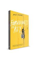 Forgiveness Is Key