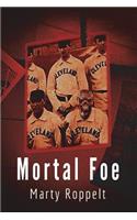 Mortal Foe