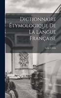 Dictionnaire Étymologique de la Langue Française