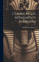 L'Exode Et Les Monuments Égyptiens