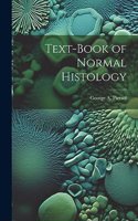 Text-Book of Normal Histology