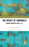 Revolt of Snowballs