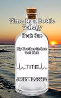 Time in a Bottle Trilogy