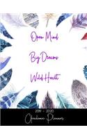 Open Mind Big Dreams Wild Heart Academic Planner: An 18-Month Weekly Calendar - July 2019 - December 2020