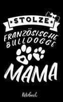 Stolze Französische Bulldogge Mama Notizbuch