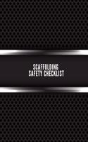 Scaffolding Safety Checklist