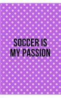 Soccer is My Passion