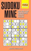 Sudoku Mine: 250 Very Easy Minesweeper Sudoku Puzzles