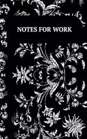 Notes For Work