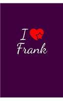 I love Frank