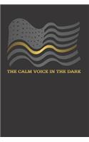 The Calm Voice In The Dark