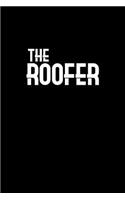 The Roofer: Notebook - Journal - Diary - 110 Lined pages