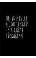 Behind Every Good Library is a Great Librarian