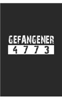 Gefangener 4773: Notizbuch JGA Geschenk-Idee - Karo - A5 - 120 Seiten