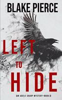 Left To Hide (An Adele Sharp Mystery-Book Three)