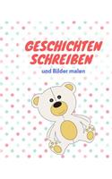 Geschichten schreiben und Bilder malen: das Schreibbuch für Kinder mit Platz für die eigene Zeichnung dazu