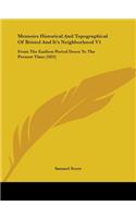 Memoirs Historical And Topographical Of Bristol And Ita -- S Neighborhood V1
