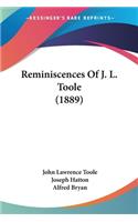 Reminiscences Of J. L. Toole (1889)