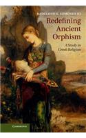 Redefining Ancient Orphism