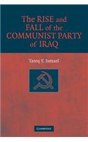 Rise and Fall of the Communist Party of Iraq