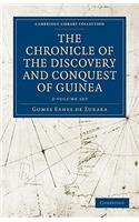 The Chronicle of the Discovery and Conquest of Guinea 2 Volume Paperback Set: (Cambridge Library Collection - Hakluyt First Series)