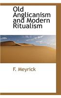 Old Anglicanism and Modern Ritualism