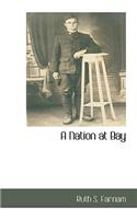 A Nation at Bay