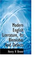 Modern English Literature, Its Blemishes and Defects