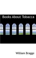 Books about Tobacca