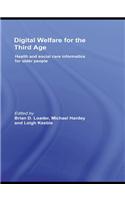 Digital Welfare for the Third Age