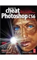 How to Cheat in Photoshop CS6
