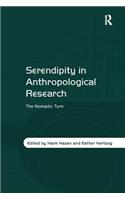 Serendipity in Anthropological Research