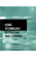 Using Technology in Teaching and Learning