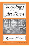 Sociology as an Art Form
