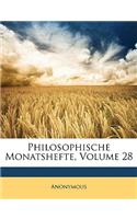 Philosophische Monatshefte, Volume 28