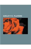 Aveley F.C. Players: Rio Alderton, Darren Blewitt, Scott Griffiths, Glen Thomas, Paul Williams, Nathan Elder, Danny Westwood, Garry Kimble(English)