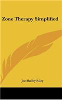 Zone Therapy Simplified