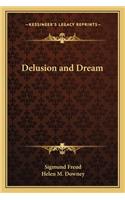 Delusion and Dream