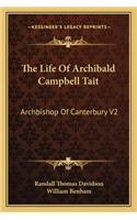 Life of Archibald Campbell Tait