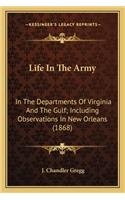 Life in the Army