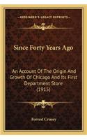 Since Forty Years Ago