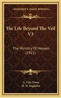 The Life Beyond the Veil V3