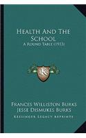 Health and the School