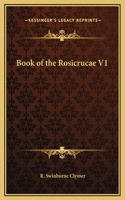 Book of the Rosicrucae V1