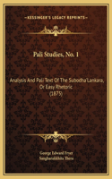 Pali Studies, No. 1