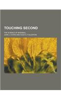 Touching Second; The Science of Baseball