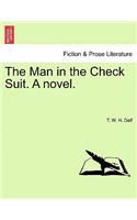 The Man in the Check Suit. a Novel.