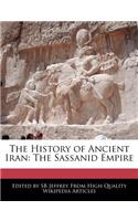 The History of Ancient Iran: The Sassanid Empire(English)